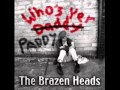 The Wind That Shakes The Barley - The Brazen Heads