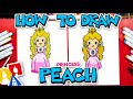 How To Draw Princess Peach