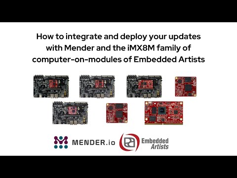 How to integrate and deploy your updates with Mender and the iMX8M family of computer-on-modules