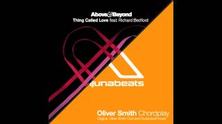 Above & Beyond Vs. Oliver Smith - Thing Called Chordplay Love (Oliver Howlett Mash Up)