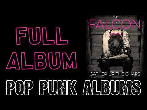 The Falcon - Gather Up The Chaps (FULL ALBUM)