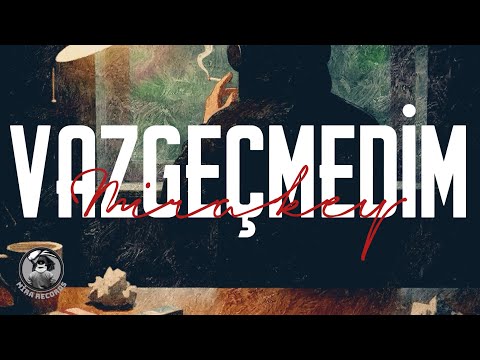 Vazgeçmedim (Lyric Video)