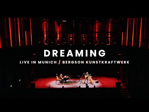 Kadri Voorand - Dreaming (Live in Munich / Bergson Kunstkraftwerk)