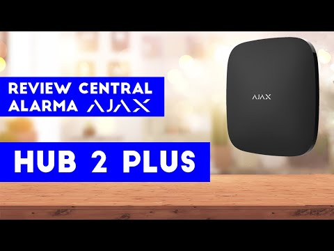 🚨 Review del Hub 2 plus de Alarma Ajax: la central todo en uno de Ajax 🚨