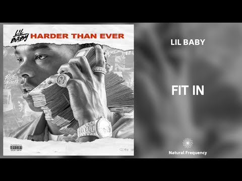 Lil Baby - Fit In (432Hz)