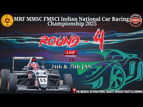MRF MMSC FMSCI Indian National  Car Racing Championship 2025  Day 2 Round 4