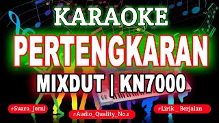 Download lagu KARAOKE - PERTENGKARAN MIXDUT KN7000 || DFC RECORD mp3
