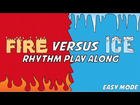 Fire and Ice Versus [Easy Mode] - Rhythm Play Along