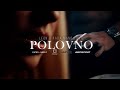 Leon & Rada Manojlovic - Polovno (Official Music Video)