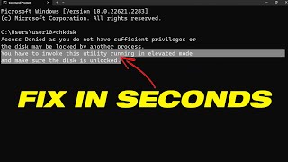 Access Denied As You Do Not Have Sufficient Privileges | Error CHKDSK In Windows 10/11