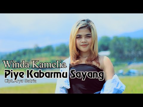 Piye kabarmu sayang Winda Kamelia [official]
