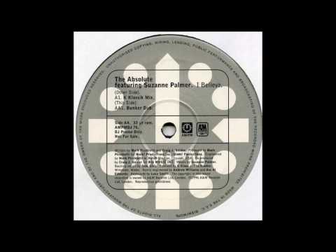 The Absolute feat Suzanne Palmer - I Believe (K Klassik Mix)