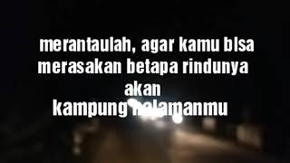 Download lagu Statuswa merantau IPANK FEAT RAYOLE rantau den panjauh mp3