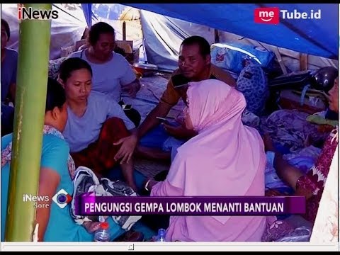 3.500 Pengungsi Gempa Lombok Butuh Makanan dan Pembalut Wanita - iNews Sore 08/08