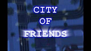 City of Friends