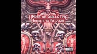 The Chasm - Take Their Lives (Under the Guillotine-Tribute to Kreator)