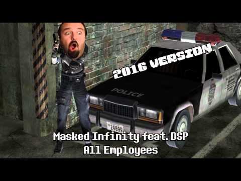 Masked Infinity feat. DSP - All Employees (2016 Version)
