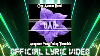 Download lagu 🔵ANUGERAH YANG PALING TERINDAH | ONE AVENUE BAND | LYRICS VIDEO mp3 Download lagu 🔵ANUGERAH YANG PALING TERINDAH | ONE AVENUE BAND | LYRICS VIDEO mp3