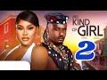 HIS KIND OF GIRL - 2(Trending Nollywood Movie) Chioma Nwaoha, Zubby Michael, 2024 Latest Movie #2024