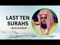Last Ten Surahs Classic Amazing Recitation Sheikh Saud As Shuraim Light Upon Light