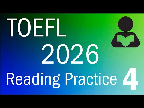 TOEFL 2026 Reading Practice 4