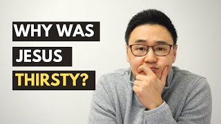 5th Word - I Am Thirsty | The Final Seven Words of Jesus | John 19:28