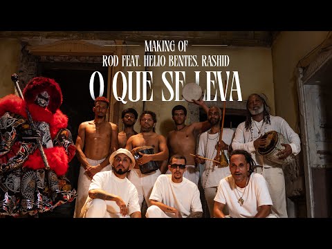 O Que Se Leva (Dói) | MAKING OF | ROD feat. Helio Bentes e Rashid