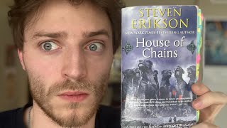 my thoughts on House of Chains (Malazan Review)