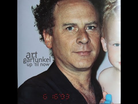 Art Garfunkel - Up 'Til Now (1993) [Complete CD]