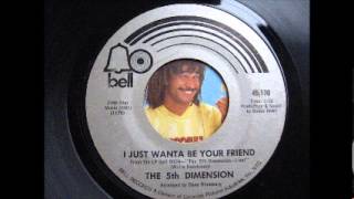 THE 5TH DIMENSION-i just wanta be your friend