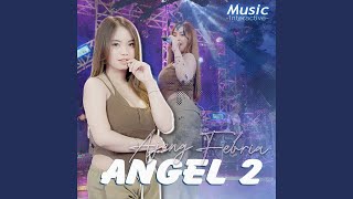 Download lagu Angel 2 mp3 Download lagu Angel 2 mp3