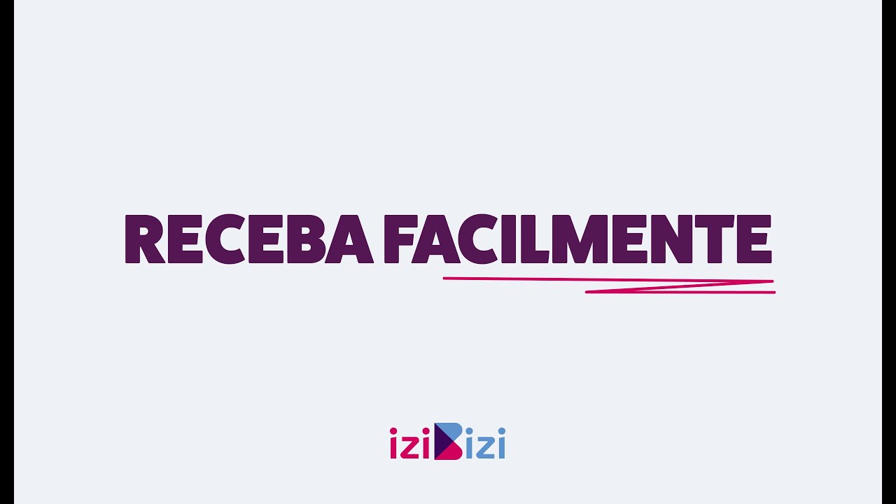 Receba Facilmente no iziBizi