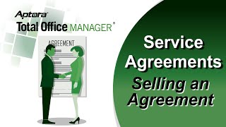How to Sell a Service Agreement in Total Office Manager®