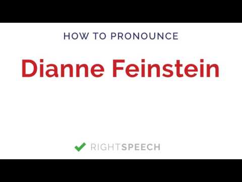 Dianne Feinstein - How to pronounce Dianne Feinstein - American Senator
