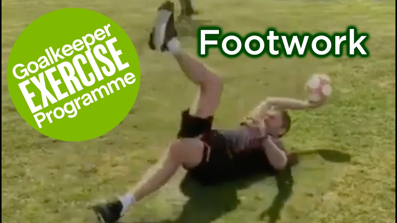 Footwork - gloveglu Goalkeeper Exercise Programme