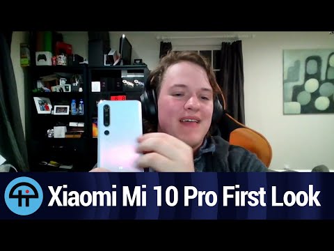 Xiaomi Mi 10 Pro First Look