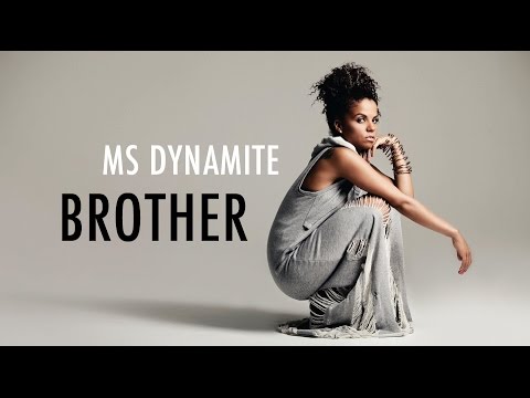 MS DYNAMITE - BROTHER