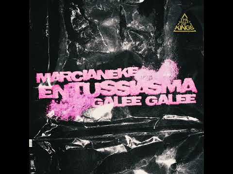 Marcianeke ft. GaleeGalee - ENTUSSIASMA [INSTRUMENTAL]