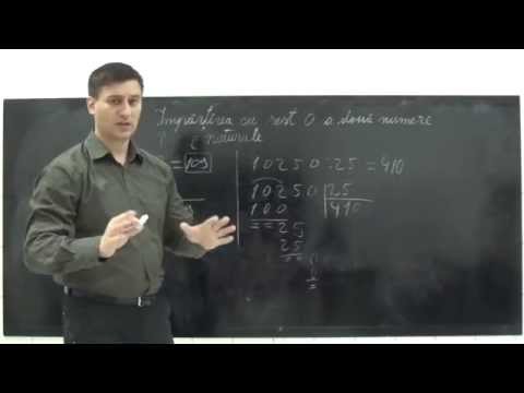 7 Impartirea cu rest zero a doua numere naturale