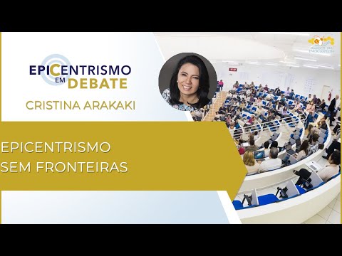 Epicentrismo em Debate 76 - Epicentrismo sem Fronteiras (Universalismologia)