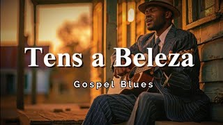 Gospel Blues- Hino