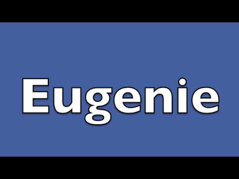 How to pronounce Eugenie the Princess