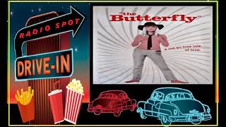 DRIVE-IN MOVIE RADIO SPOT - THE BUTTERFLY (1975)