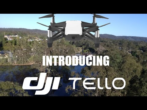 INTRODUCING DJI TELLO