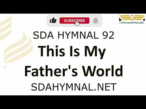 This Is My Father's World Instrumental With Lyrics | SDA HYMNAL 92