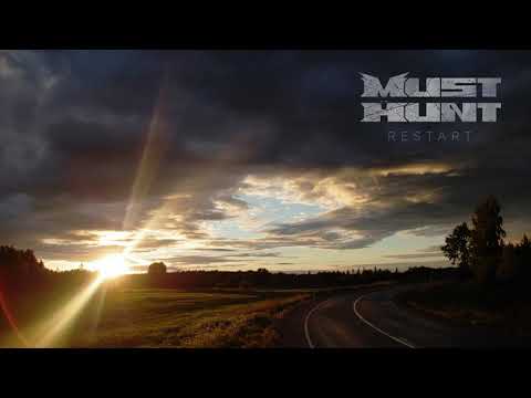 MUST HUNT - Restart (Official Audio)