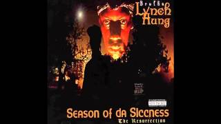 Brotha Lynch Hung   Rest In Piss