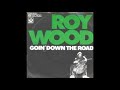 Roy Wood, Goin´ down the road, Single 1974