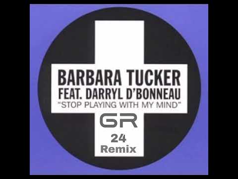 Barbara Tucker ft Darryl  D'Bonneau - Stop Playing With My Mind