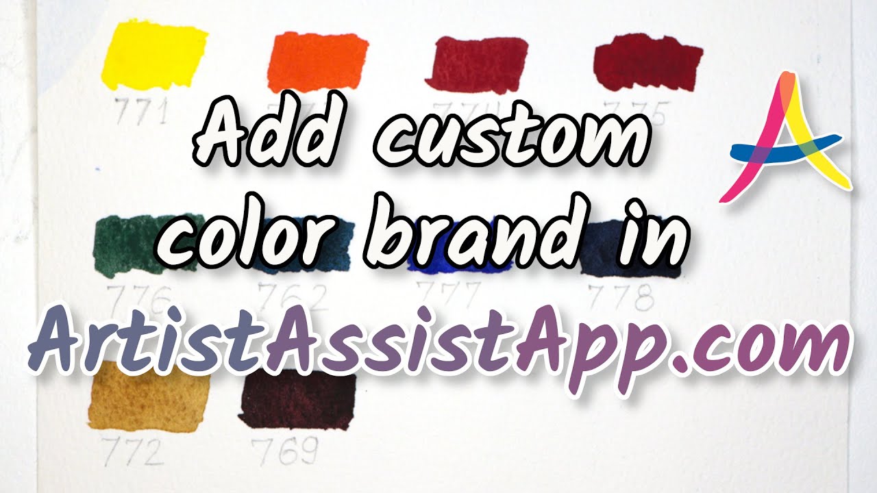 How to Add Custom Color Brands in ArtistAssistApp